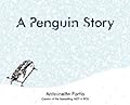A Penguin Story