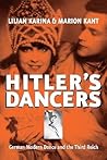 Hitler's Dancers:...