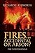 Fires...Accidental or Arson?: Fire Investigations