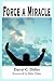 Force a Miracle: Foreword b...