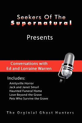 Conversations with Ed and Lorraine Warren (Paperback)
