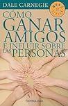 Cómo ganar amigos...