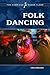 Folk Dancing (The American Dance Floor)
