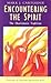 Encountering the Spirit by Mark J. Cartledge