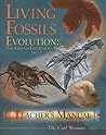 Evolution: The Grand Experiment Teacher's Manual: Vol. 2 - Living Fossils Evolution: The Grand Experiment Teacher's Manual: Vol. 2 - Living Fossils