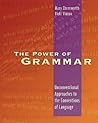 The Power of Grammar by Mary Ehrenworth