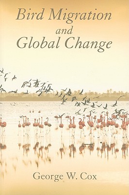 Bird Migration and Global Change (Paperback)