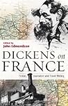 Dickens on France Dickens on France