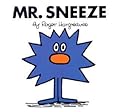 Mr. Sneeze
