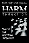 Harm Reduction: National and International Perspectives