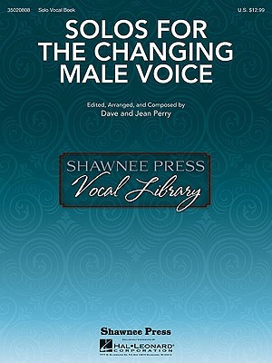 Solos for the Changing Male Voice (Paperback)