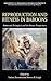 Reproduction and Fitness in Baboons: Behavioral, Ecological, and Life History Perspectives (Developments in Primatology: Progress and Prospects)