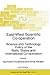 East-West Scientific Co-operation: Science and Technology Policy of the Baltic States and International Co-operation (NATO Science Partnership Subseries: 4, 15)