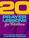 20 Prayer Lessons for Children