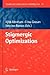 Studies in Computational Intelligence, Volume 31: Stigmergic Optimization