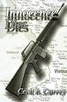 Innocence Dies: A Viet Nam War Novel