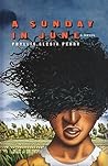 A Sunday in June by Phyllis Alesia Perry