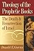 Theology of the Prophetic B...