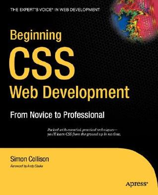 Beginning CSS Web Development: From Novice to Professional (Paperback)