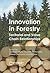 Innovation in Forestry: Ter...
