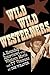 Wild Wild Westerners