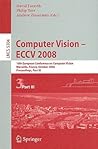 Computer Vision - ECCV 2008: 10th European Conference on Computer Vision, Marseille, France, October 12-18, 2008, Proceedings, Part III (Lecture Notes in Computer Science, 5304) Computer Vision - ECCV 2008: 10th European Conference on Computer Vision, Marseille, France, October 12-18, 2008, Proceedings, Part III (Lecture Notes in Computer Science, 5304)