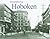 Remembering Hoboken by Joe Czachowski