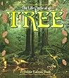 The Life Cycle of a Tree by Bobbie Kalman The Life Cycle of a Tree by Bobbie Kalman