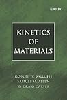 Kinetics of Mater...