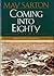 Coming into Eighty by May Sarton