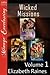 Wicked Missions Box Set, Volume One (Wicked Missions, #1-3)