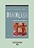 Brainlash by Gail L. Denton Brainlash by Gail L. Denton