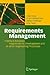 Requirements Management: The Interface Between Requirements Development and All Other Systems Engineering Processes
