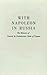 With Napoleon in Russia: Th...