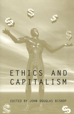 Ethics and Capitalism (Hardcover)