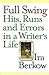 Full Swing: Hits, Runs and Errors in a Writer's Life