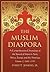 The Muslim Diaspora (Volume 2, 1500-1799) by Everett Jenkins Jr.