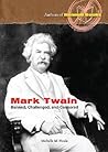Mark Twain: Banned, Challenged, and Censored (Authors of Banned Books)