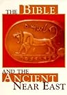 The Bible and the Ancient Near East