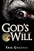 God's Will by Eric  Gardner