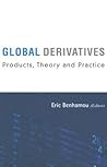 GLOBAL DERIVATIVES: PRODUCTS, THEORY AND PRACTICE