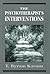 The Psychotherapist's Interventions: Integrating Psychodynamic Perspectives in Clinical Practice