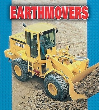 Earthmovers (Pull Ahead Books)