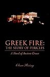 GREEK FIRE by Clara Rising