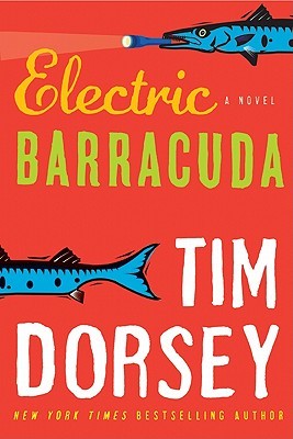 Electric Barracuda by Tim Dorsey