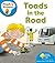 Toads in the Road