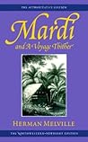 Mardi and a Voyage Thither by Herman Melville