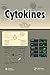 Cytokines (Modern Insights into Disease from Molecules to Man)