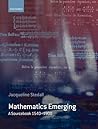 Mathematics Emerging: A Sourcebook 1540 - 1900 Mathematics Emerging: A Sourcebook 1540 - 1900