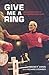 Give Me a Ring: The Autobiography of Star Referee Mickey Vann